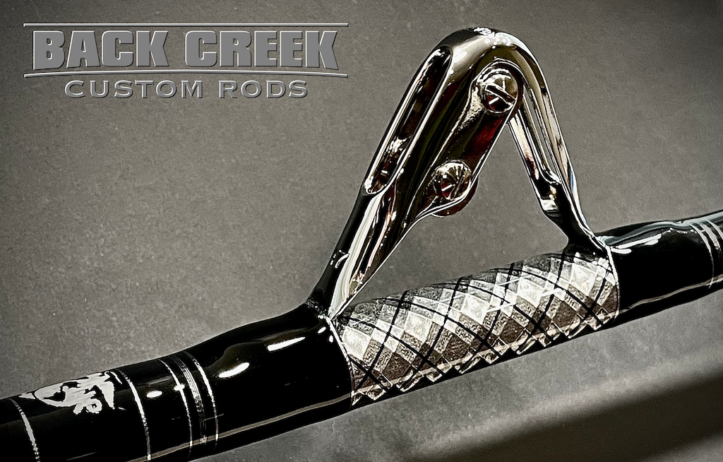 Your Custom Rod  Back Creek Custom Rods - Back Creek Custom Rods